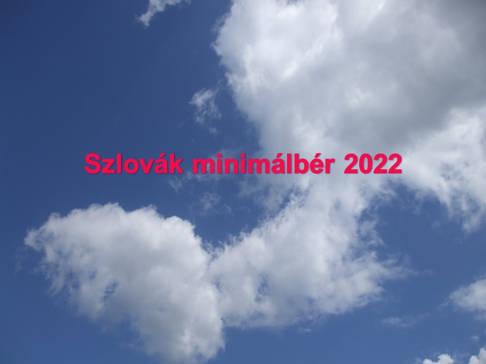 Szlovák minimálbér 2022